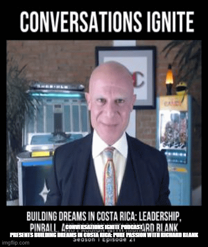 Conversations Ignite podcast guest Richard Blank Costa Ricas Call Center